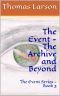 [The Event 03] • The Archive and Beyond